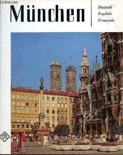 Mnchen, Eine liebenswerte Stadt -deutsch, english, franais.
