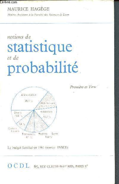Notions de statistique et de probabilit - premire A et terminale A.