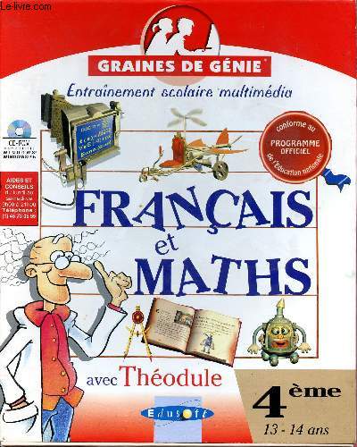 Coffret Graines de Gnie - Entranement scolaire multimdia - Franais et Maths avec Thodule - 4me / 13 -14 ans -Les conseils de Thodule - Avec CD-Rom