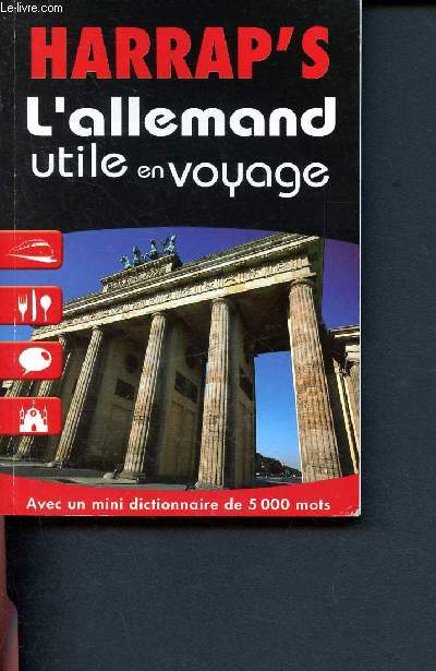 Harrap's - L'allemand utile en voyage - Avec un mini dictionnaire de 5000 mots