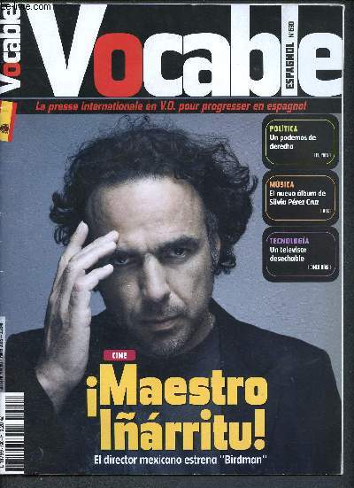 Vocable Espagnol N690 19 Fvrier au 4 Mars 2015 - Maestro Inarritu ! El director mexicano 