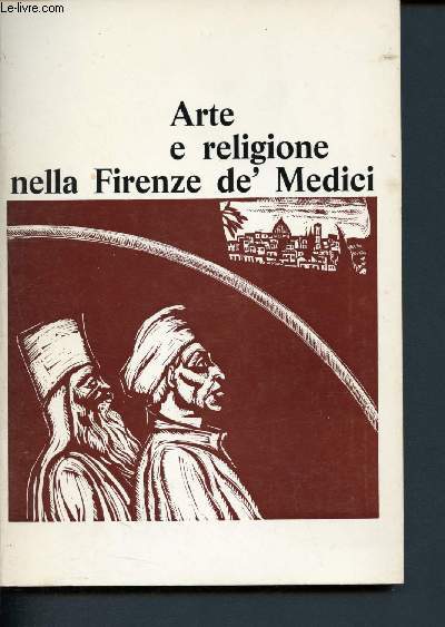 Arte e religione nella Firenze de' Medici