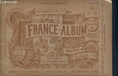 France Album -N19 - 1894- dpartement de la Manche - Arrondissement de Cherbourg - France pittoresque et monumentale