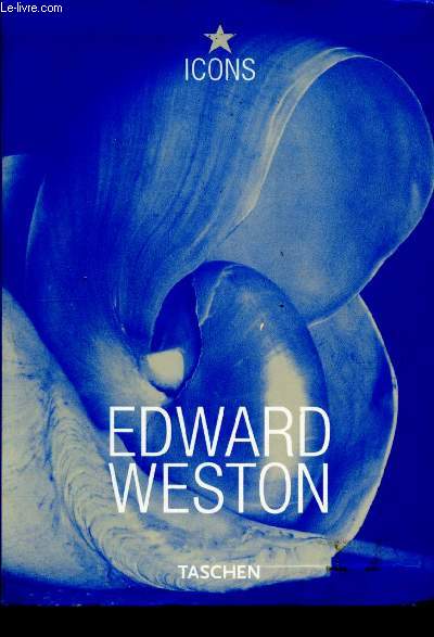 Edward Weston 1886 - 1958