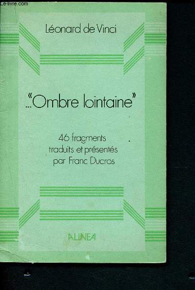Ombre lointaine : 46 fragments traduits et presentes par Franc Ducros