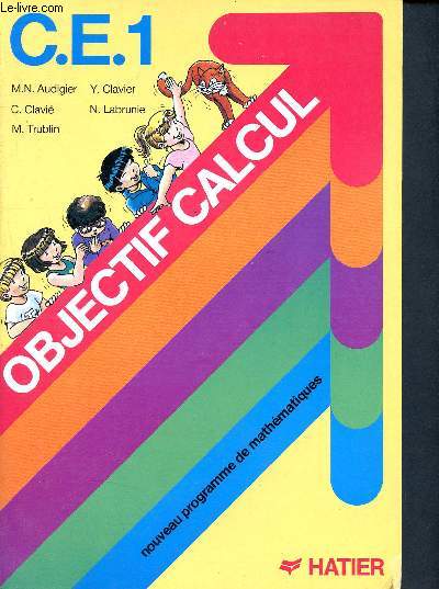 Objectif Calcul - CE 1 - nouveau programme de mathmatiques