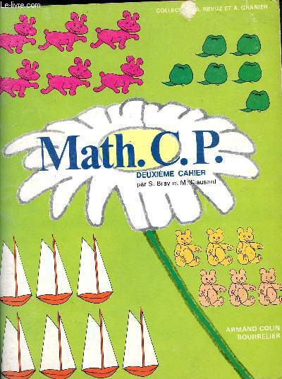 Math - CP- deuxime cahier - collection a. revuz et a. granier - specimen hors commerce