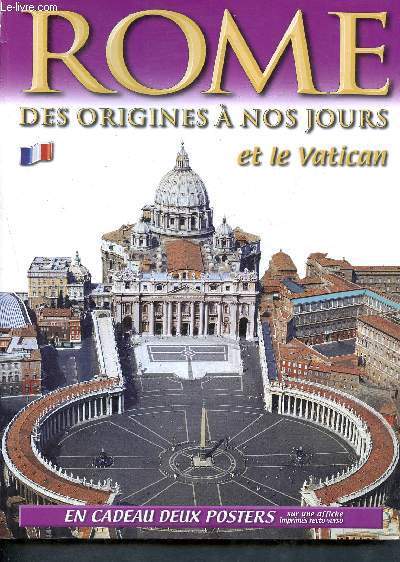 Rome, des origines  nos jours, et le Vatican- art histoire archologie - rome - la cit du vatican - la chapelle sixtine