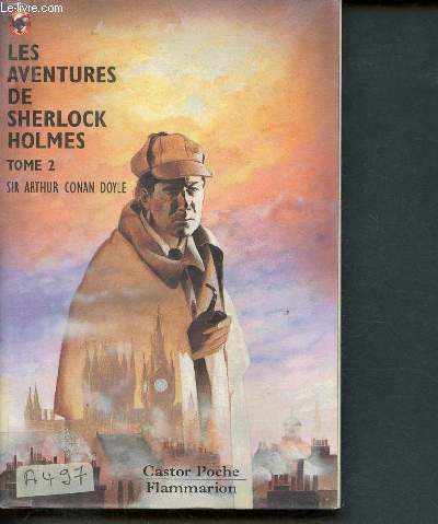 Les aventures de Sherlock Holmes - tome 2 - Collection castor poche n 469