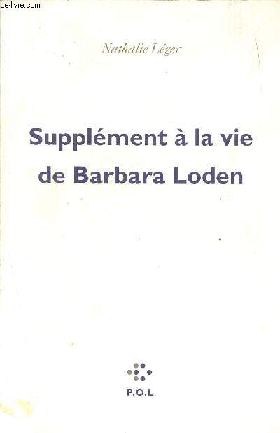 Supplment  la vie de Barbara Loden