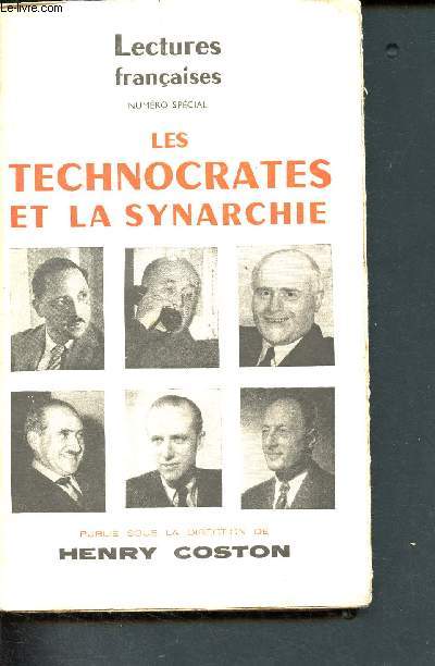 Lecture franaise - Numro spcial Fvrier 1962- Les technocrates et la synarchie