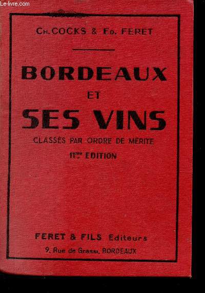 Bordeaux et ses vins - classs par ordre de mrite - 11me dition
