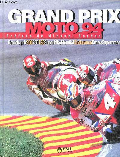 Grand prix moto 94 - continental circus - Grands prix 500 250 125 Superbike mondial endurance cross / supercross