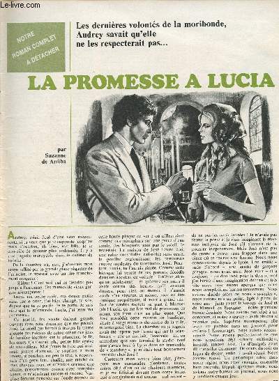 La promesse  Lucia - Notre roman complet  dtacher