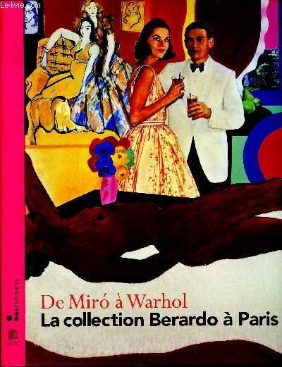 La collection Berardo  Paris -De Miro  Warhol