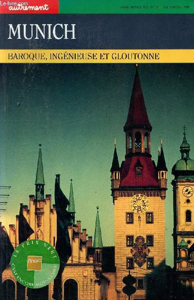 Serie-monde h.s. n19 - septembre 1986 - munich - baroque, ingenieuse et gloutonne
