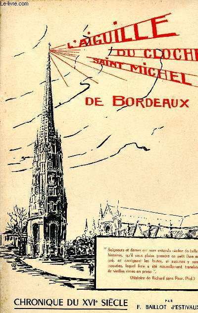 L'aiguille du clocher saint michel de Bordeaux - chronique du xvie siecle