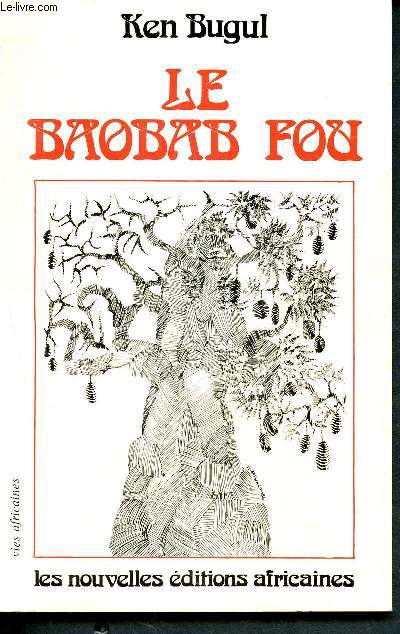 Le baobab fou - Collection Vies africaines