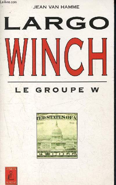 Largo Winch - Le groupe W - 2501