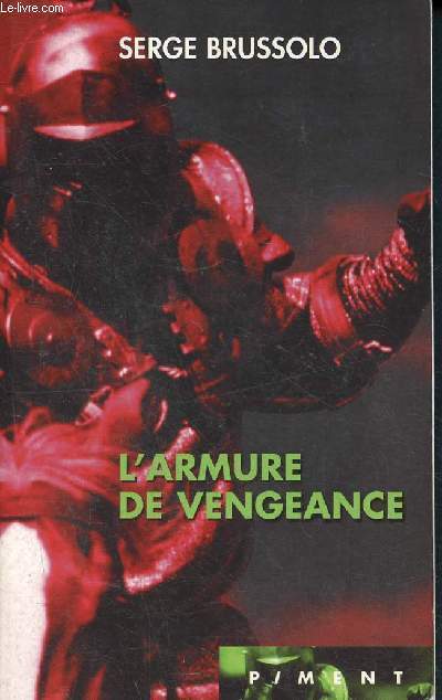L'armure de vengeance ( le harnois de faide) - collection piment
