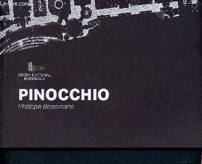 Pinocchio - opra national de Bordeaux - programme