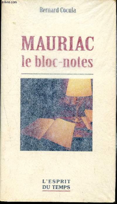 Mauriac le bloc-notes - envoi d'auteur