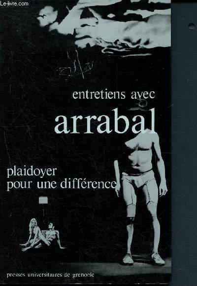 Entretiens avec Arrabal - Plaidoyer pour une diffrence - envoi d'auteur