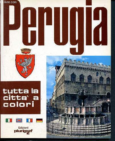 Perugia - arte e storia - tutta la citta a colori