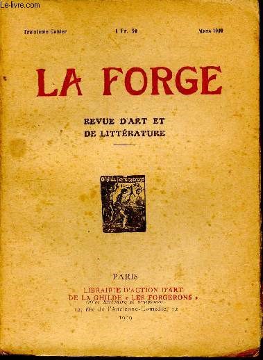 La forge - treizime cahier Mars 1919 - revue d'art et de littrature