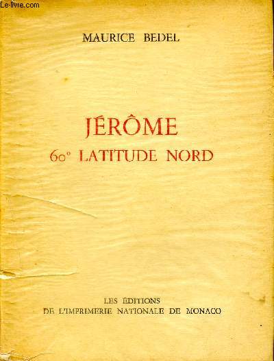 Jrme 60 latitude nord / collection des prix goncourt