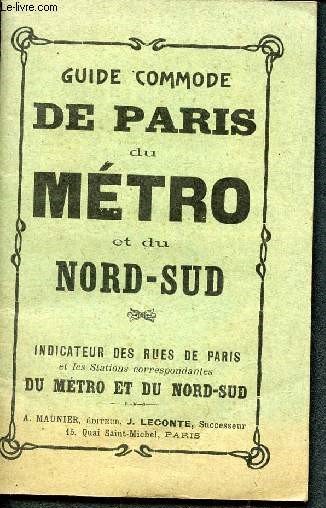 Guide commode de paris du mtro et du nord-sud - indicateur des rues de paris et les stations correspondantes du mtro et du nord sud