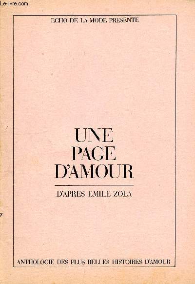 Une page d'amour d'aprs Emile Zola - Anthologie des plus belles histoires d'amour - cho de la mode prsente - supplment  l'cho de la mode N17 du 28 avril au 4 mai 1968