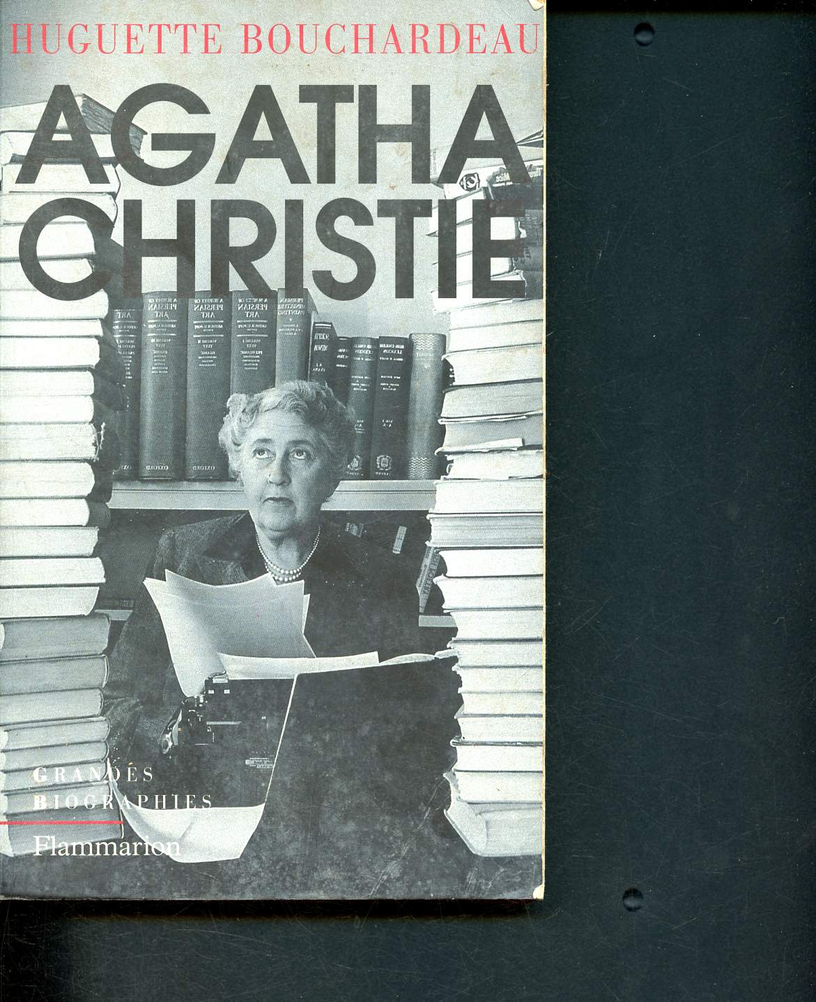 Agatha Christie - agatha dans tous ses tats - grandes biographies