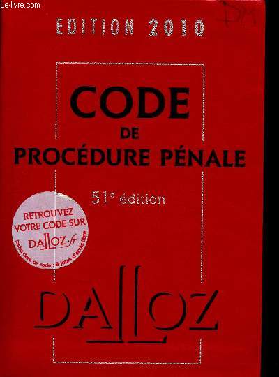 Code de procdure pnale - Code Dalloz expert- code pnal - dition 2010 - 51me dition