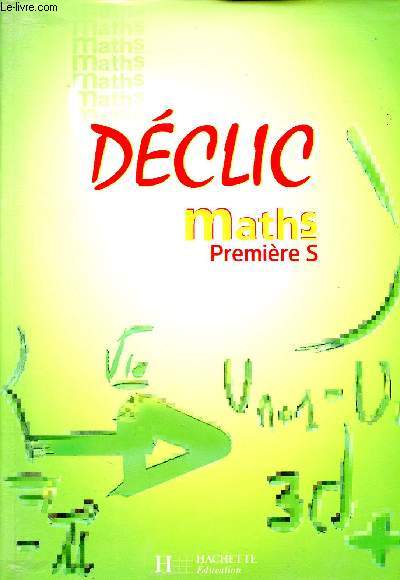 Dclic Maths, 1re S