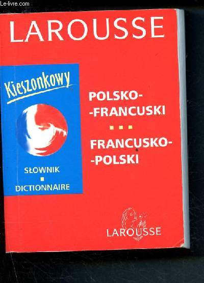 Dictionnaire - Polsko Francuski / francusko polski - Kieszonkowy slownik