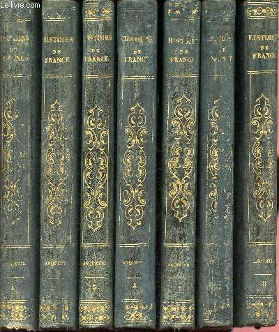 Histoire de france par Anquetil - nouvelle dition conitune par Th. Burette jusuq'en 1850, et par Charles Robin jusqu'a nos jours- 7 volumes : tome 1- 2 - 3 - 4 - 5 - 7 - 8
