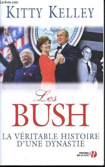 Les bush, histoire d'une veritable dynastie