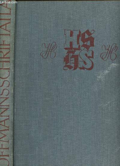 Hoffmanns schriftatlas - ausgewahlte alphabete und anwendungen aus vergangenheit und gegenwart herausgegeben von Alfred Finsterer