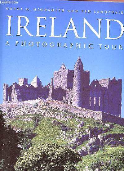 Ireland - A photographic tour