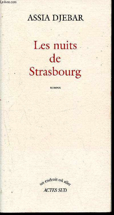 Les nuits de Strasbourg - roman