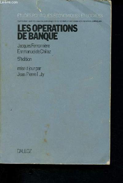 Les operations de banque - etudes politiques economiques et sociales - 5eme edition