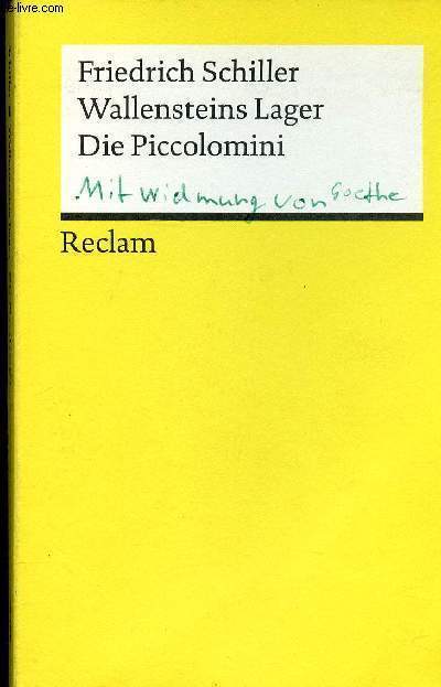 Ein dramatisches gedicht wallensteins lager die piccolomini - Collection universal bibliothque n19468