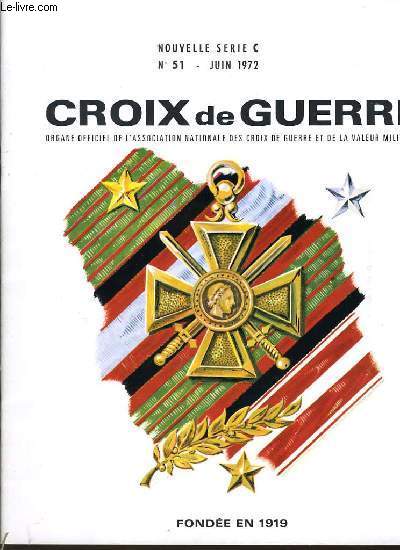 NOUVELLE SERIE C n51 : CROIX DE GUERRE