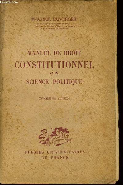 MANUEL DE DROIT CONSTITUTIONNEL ET DE SCIENCE POLITIQUE