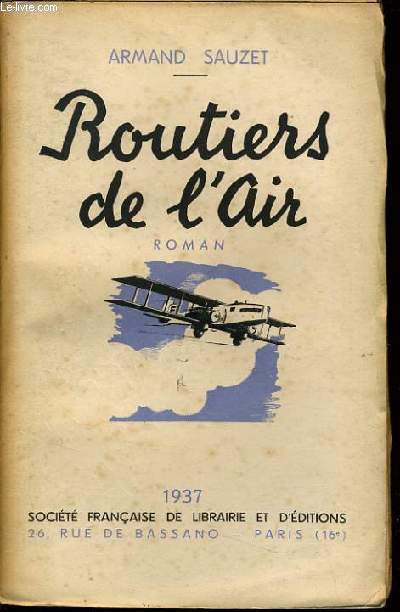 ROUTIERS DE L'AIR (roman)
