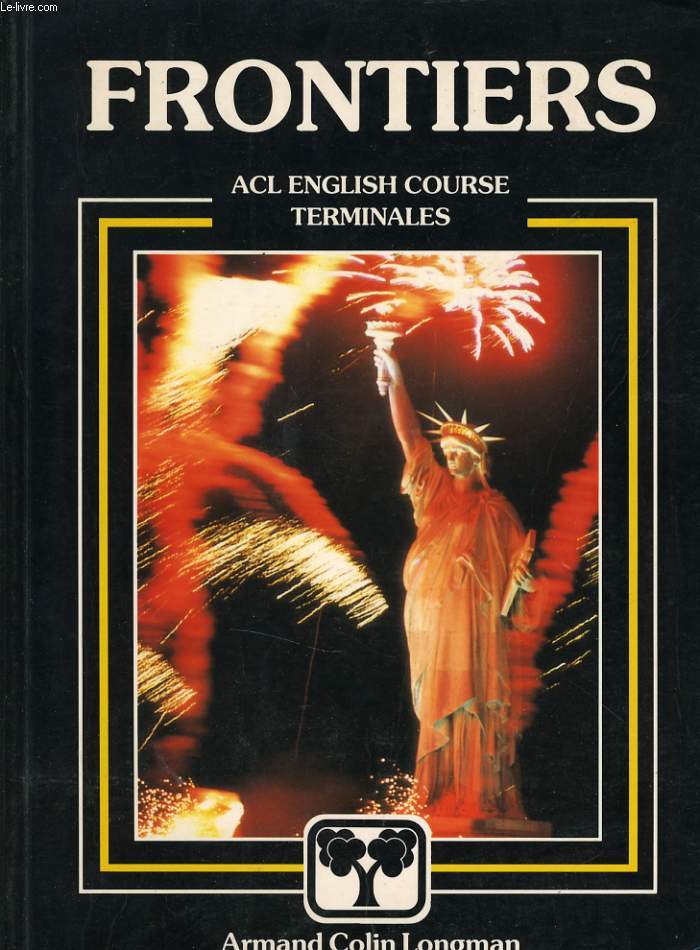 FRONTIERS ACL ENGLISH COURSE TERMINALES