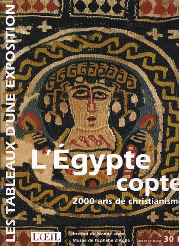 L'EGYPTE COPTE 2000 DE CHRISTIANISME