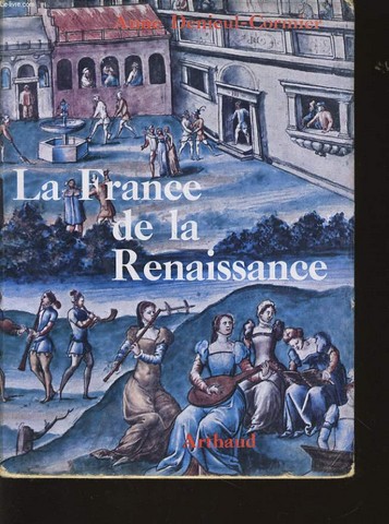 LA FRANCE DE LA RENAISSANCE 1488-1559