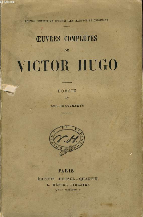 OEUVRES COMPLETES DE VICTOR HUGO - Posie IV : Les chatiments